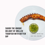Grilled Toadfish with Butter Dip: A Unique Delight