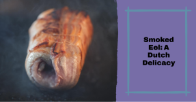 Discover the Art of Making Smoked Eel: A Dutch Delicacy
