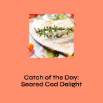 Seared Cod Delight: A New York Angler's Culinary Catch