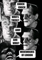 knock-whos-there-knock-ahh-ahh-who-werewolves-london.webp